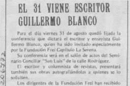 El 31 viene escritor Guillermo Blanco