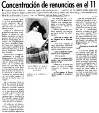 Concentración de renuncias en el 11 : [entrevista]