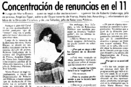 Concentración de renuncias en el 11 : [entrevista]