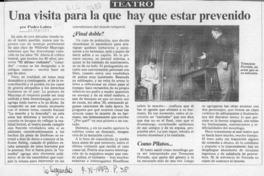 Una visita para la que hay que estar prevenido  [artículo] Pedro Labra.