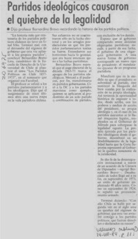 Partidos ideológicos causaron el quiebre de la legalidad