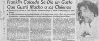 Franklin Caicedo se dio un gusto que gustó mucho a los chilenos