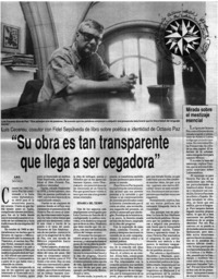 "Su obra es tan transparente que llega a ser cegadora"