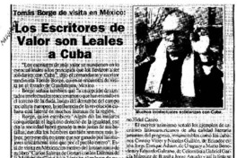 Los escritores de valor son leales a Cuba  [artículo].