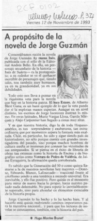 A propósito de la novela de Jorge Guzmán  [artículo] Hugo Montes Brunet.