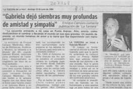 Gabriela dejó siembras muy profundas de amistad y simpatía