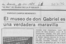 El Museo de don Gabriel es una verdadera maravilla