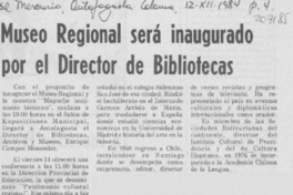 Museo regional será inaugurado por el Director de Bibliotecas