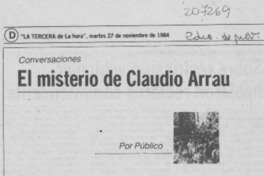 El Misterio de Claudio Arrau