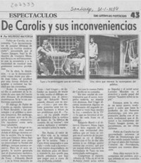 De Carolis y sus inconveniencias