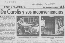 De Carolis y sus inconveniencias