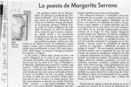 La poesía de Margarita Serrano  [artículo] Raúl Morales Alvarez.