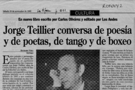 Jorge Teillier conversa de poesía y de poetas, de tango y de boxeo  [artículo] Richard Vera.