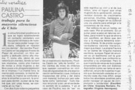 Paulina Castro trabaja para la mayoría silenciosa de Chile
