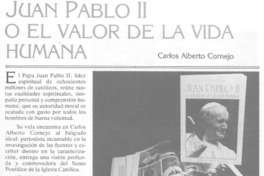 "Juan Pablo II o el valor de la vida humana"