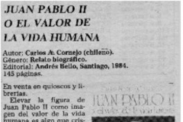 "Juan Pablo II o el valor de la vida humana"