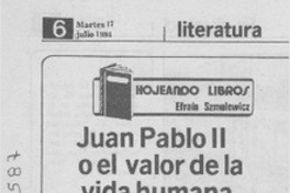 "Juan Pablo II o el valor de la vida humana"