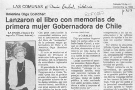 Lanzaron el libro con memorias de la primera mujer Gobernadora de Chile  [artículo] Eliana Azócar.