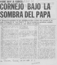 Cornejo bajo la sombra del Papa