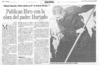 Publican libro con la obra del padre Hurtado