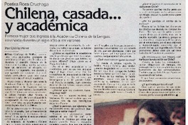 Chilena, casada -- y académica : [entrevista]