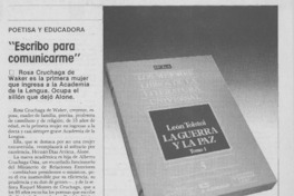 "Escribo para comunicarme"