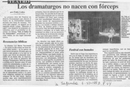 Los dramaturgos no nacen con forceps  [artículo] Pedro Labra.