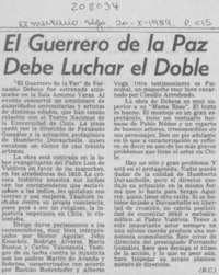 "El Guerrero de la paz" debe luchar el doble