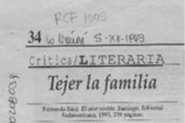 Tejer la familia  [artículo] Mariano Aguirre.