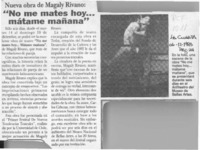 "No me mates hoy -- mátame mañana"  [artículo].