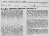 "El lugar donde mueren los mamíferos"