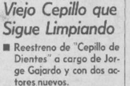 Viejo cepillo que sigue limpiando