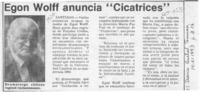 Egon Wolff anuncia "Cicatrices"  [artículo].