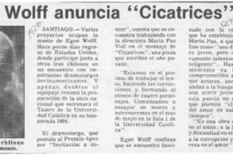 Egon Wolff anuncia "Cicatrices"  [artículo].