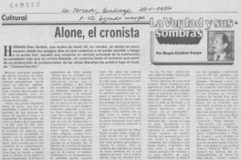 Alone, el cronista