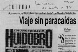 Viaje sin paracaídas con un "antipoeta y mago"