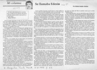 Se llamaba Edesio  [artículo] Voltaire Catalán Jiménez.