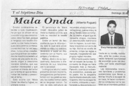 Mala onda  [artículo] Ency Hernández Caballero.