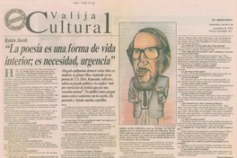 "La poesía es una forma de vida interior, es necesidad, urgencia"