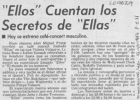 "Ellos" cuentan los secretos de "Ellas"