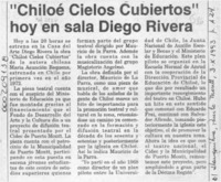 "Chiloé cielos cubiertos" hoy en sala Diego Rivera  [artículo].