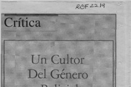 Un cultor del género policial  [artículo] Ana María Larraín.