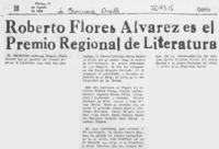 Roberto Flores Alvarez es el Premio Regional de Literatura