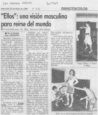 "Ellos", una visión masculina para reírse del mundo