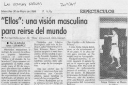 "Ellos", una visión masculina para reírse del mundo