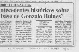 Por qué no se ha hecho el gran film de la guerra del 79, "antecedentes históricos sobre la base de Gonzalo Bulnes