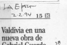 Valdivia en una nueva obra de Gabriel Guarda  [artículo].