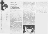 "Lindo país con vista a la mar que estaba serena"