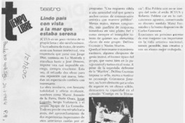 "Lindo país con vista a la mar que estaba serena"