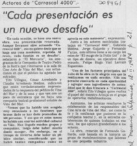 "Cada presentación es un nuevo desafío"